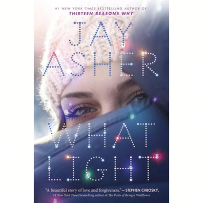 What Light (Hardcover) By Jay Asher