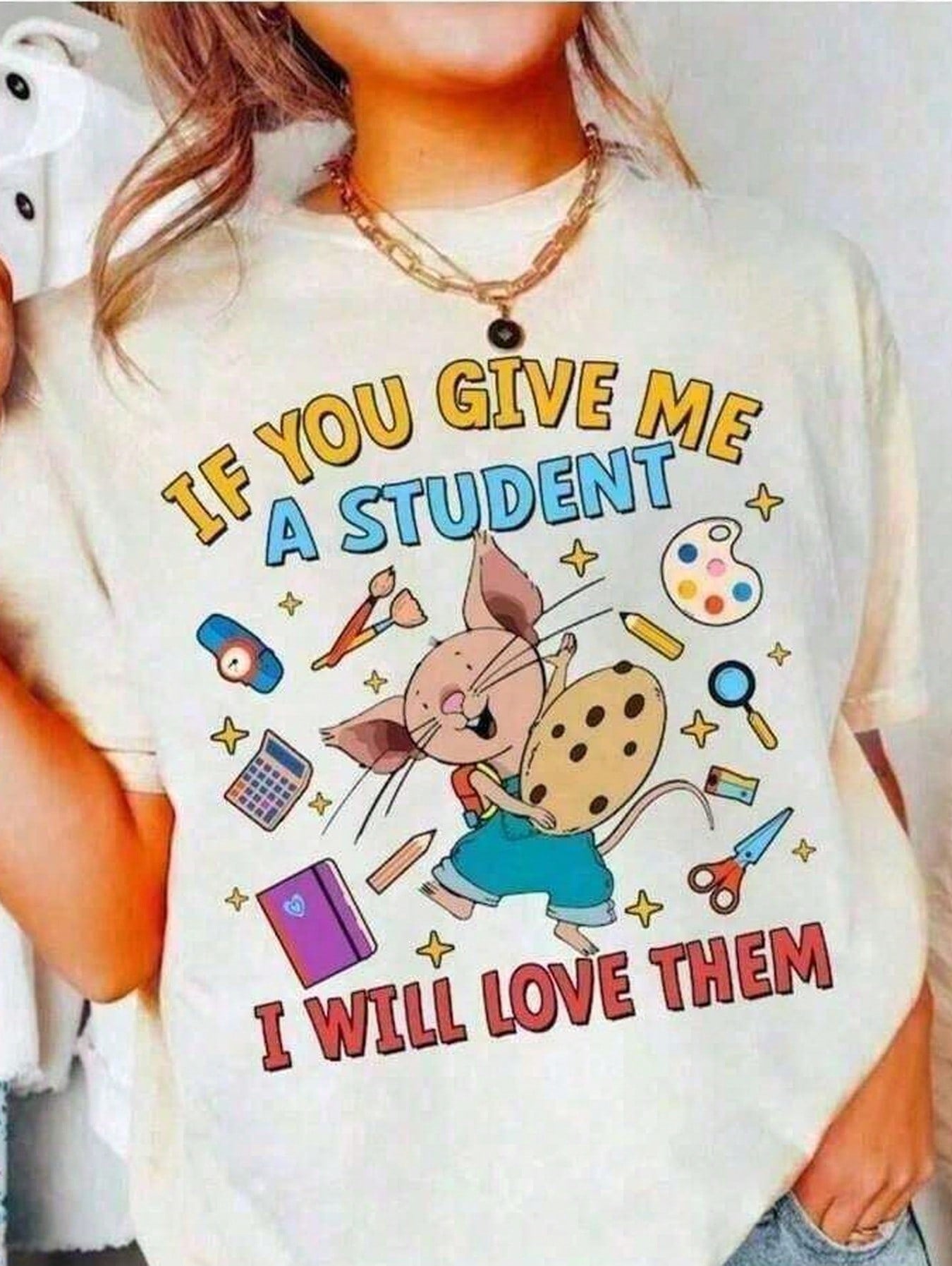 Women's 100% Cotton If You Give Me A Student I Will Love Them Mouse Cookie Graphic T-Shirt, Relaxed Fit Teacher Gift 100 Days School Tee