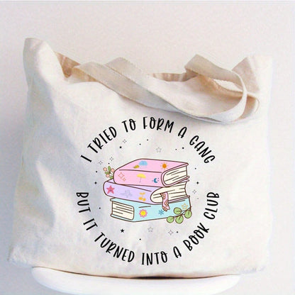 Women's Funny Book Lover Tote Bag- "I Tried To Form A Gang But It Turned Into A Book Club" Printed Grocery Bag With Pastel Books & Stars Design- Lightweight Polyester Canvas For Library, Birthday Pa
